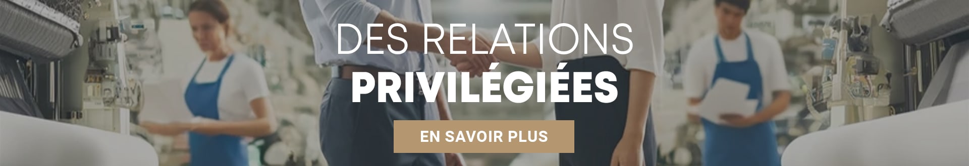 Des relations privilégiées